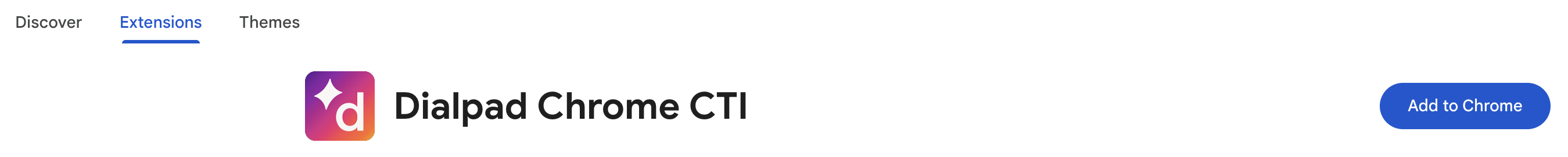 Dialpad Chrome CTI extension with an 'Add to Chrome' button displayed prominently.